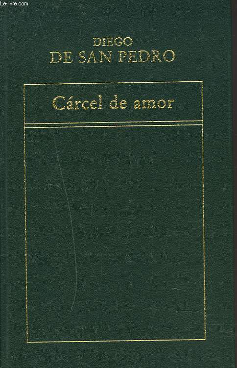 CARCEL DE AMOR.