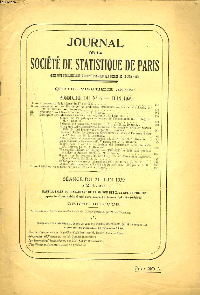 JOURNAL DE LA SOCIETE STATISTIQUE DE PARIS N6, JUIN 1939.