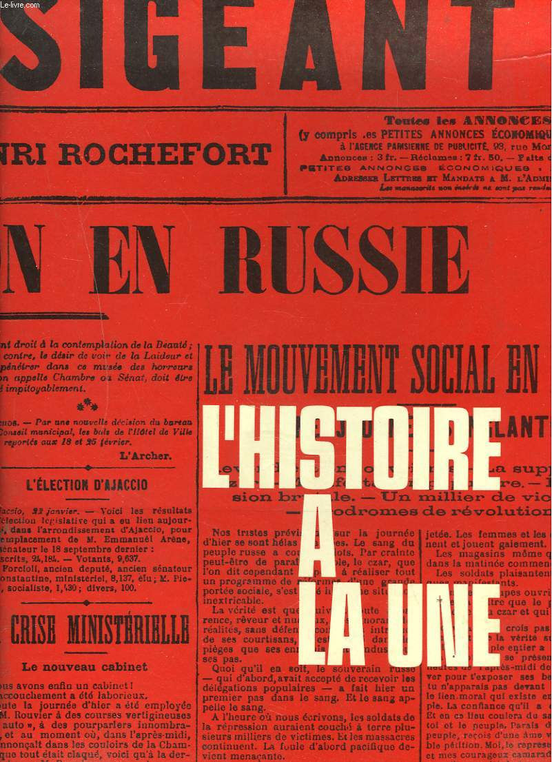L'HISTOIRE A LA UNE. 1er JANVIER 1900-7 MAI 1945.