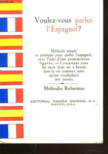 VOULEZ VOUS PARLER L'ESPAGNOL ? METHODES ROBERTSON.