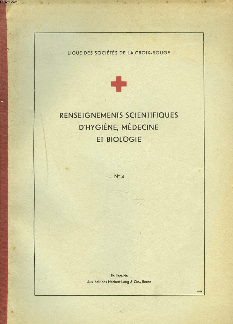 RENSEIGNEMENTS SCIENTIFIQUES D'HYGIENE, MEDECINE ET BIOLOGIE N4.