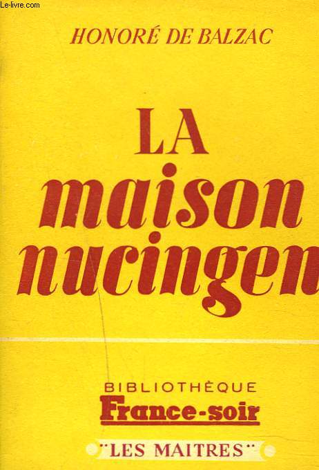 LA MAISON NUCINGEN