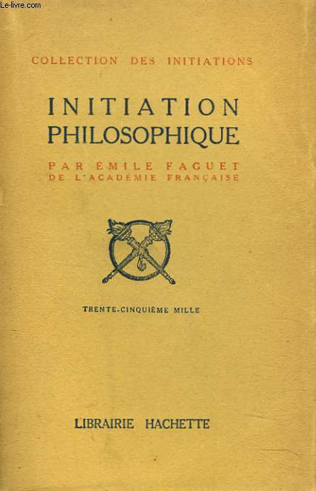 INITIATION PHILOSOPHIQUE