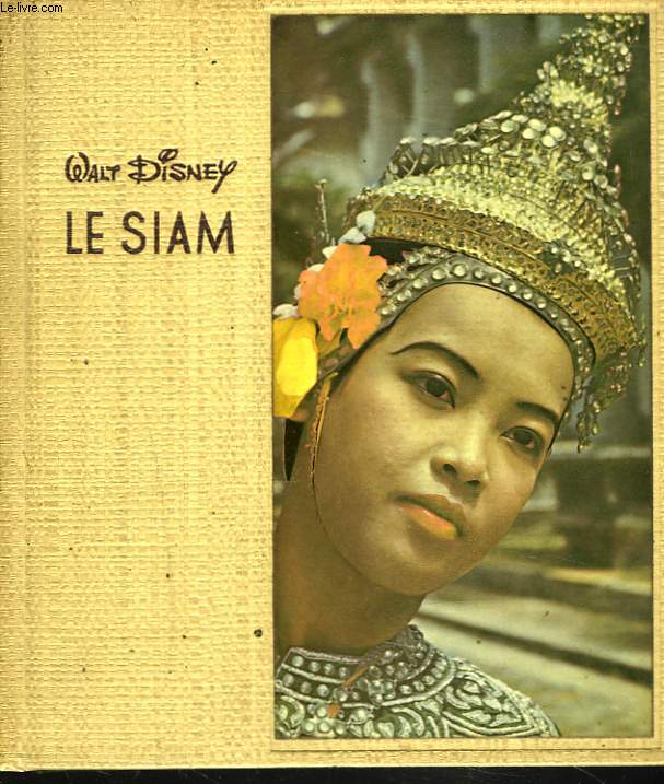 LE SIAM. PRODUCTION DE MARC BARRAUD.