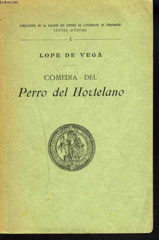 COMEDIA DEL PERRO DEL HORTELANO.