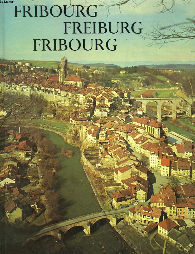 FRIBOURG / FREIBURG