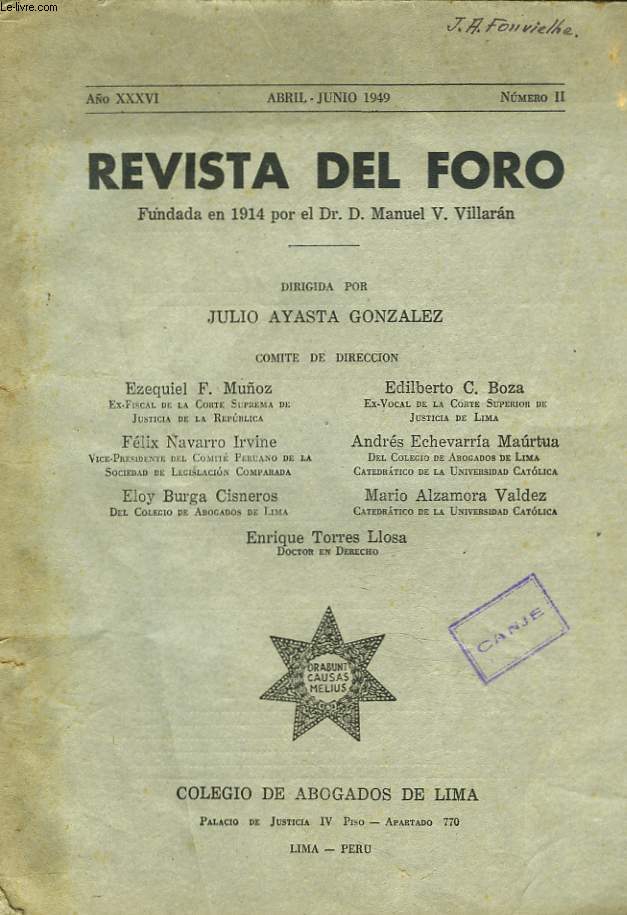 REVISTA DEL FORO N11, ANO XXXVI, ABRIL-JUNIO 1949. A proposito de la reforma del procedimiento penal, por Jos Ignacio Tello Velez.