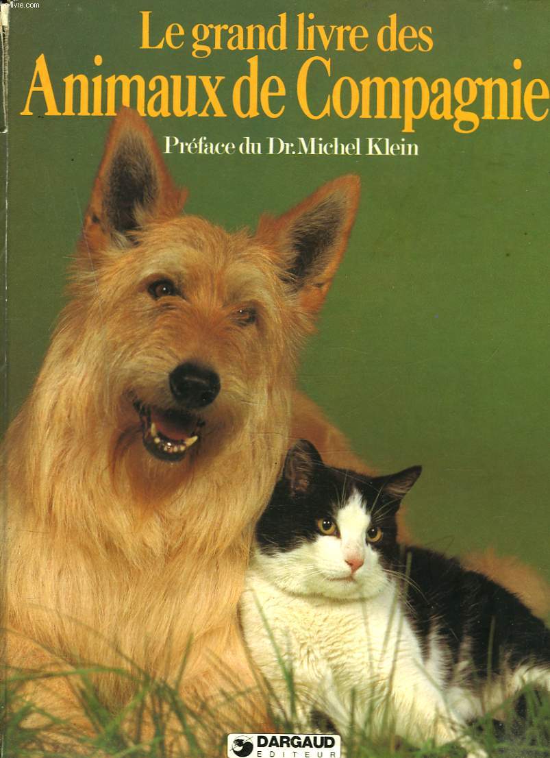 LE GRAND LIVRE DES ANIMAUX DE COMPAGNIE