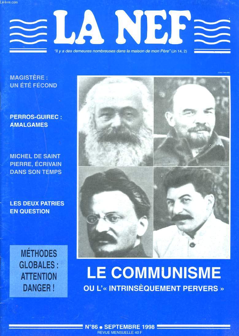 LA NEF, REVUE MENSUELLE N86, SEPTEMBRE 1998. LE COMMUNISME OU 