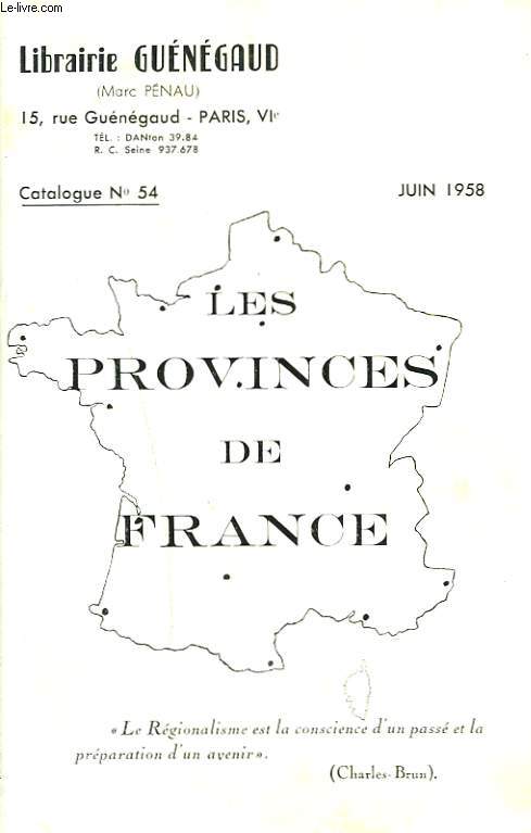 CATALOGUE N54. LES PROVINCES DE FRANCE. REGIONALISME.