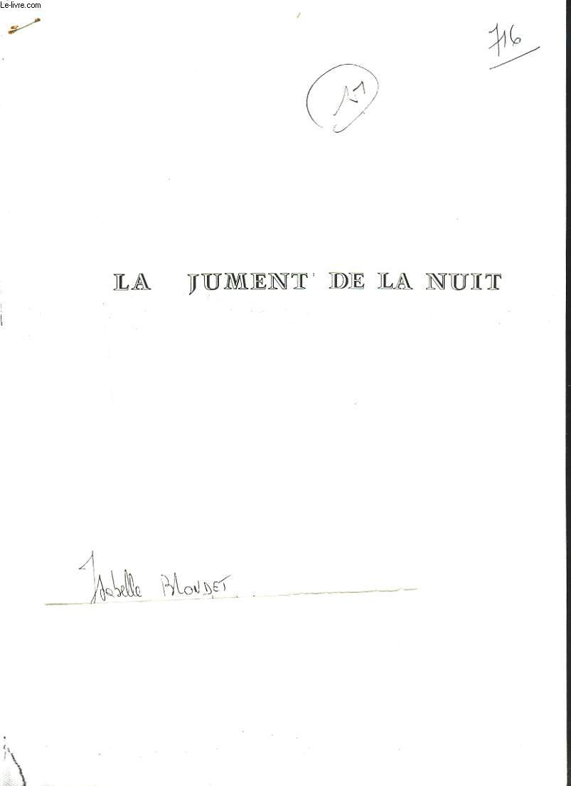 LA JUMENT DE LA NUIT.