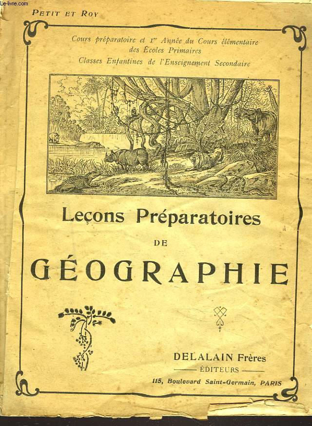 Leons Prparatoires de Gographie. Cours prparatoire et 1re anne du cours lmentaire.