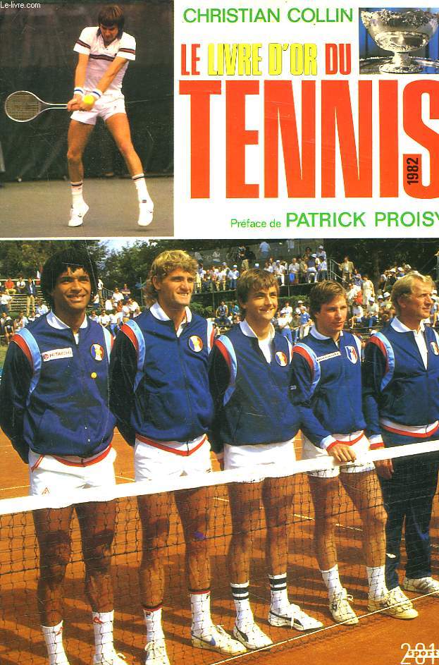 LE LIVRE D'OR DU TENNIS 1982.