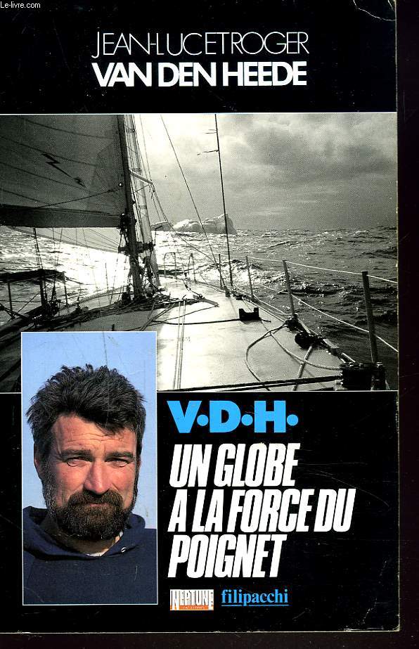 V.D.H. UN GLOBE A LA FORCE DU POIGNET