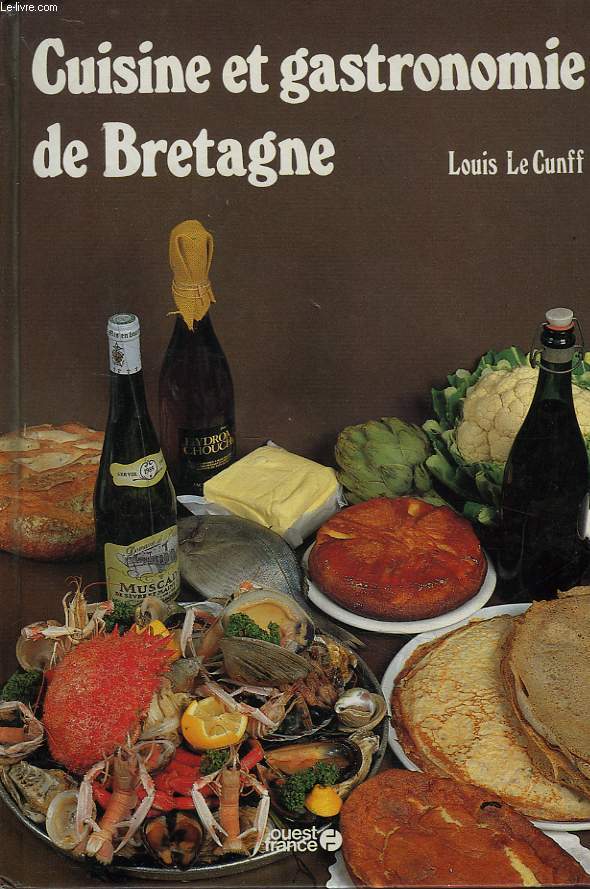 CUISINE ET GASTRONOMIE DE BRETAGNE.