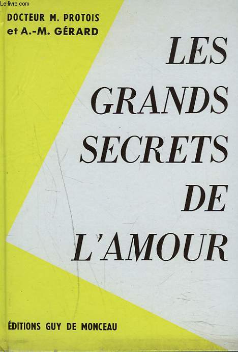 LES GRANDS SECRETS DE L'AMOUR.