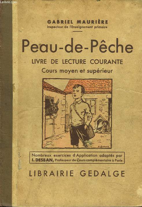 PEAU-DE-PECHE. LIVRE DE LECTURE COURANTE. COURS MOYEN ET SUPERIEUR.