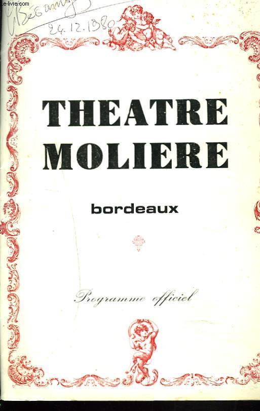 PROGRAMME THEATRE MOLIERE, BORDEAUX. SAISON 1980-1981.