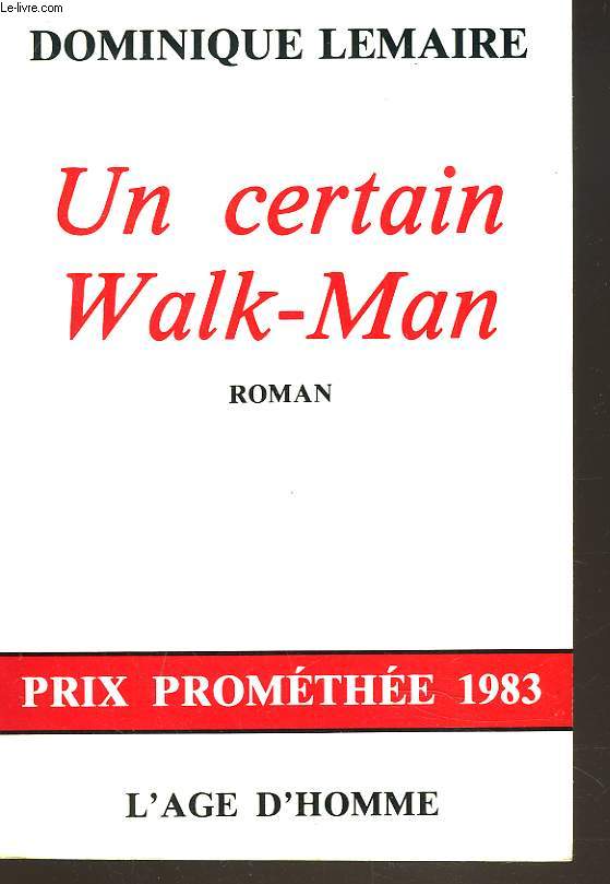 UN CERTAIN WALK-MAN