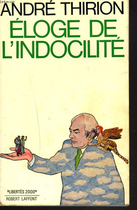 ELOGE DE L'INDOCILITE