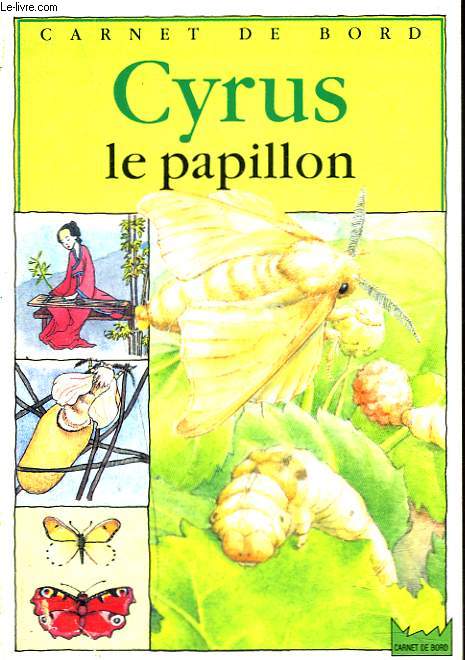 CYRUS LE PAPILLON