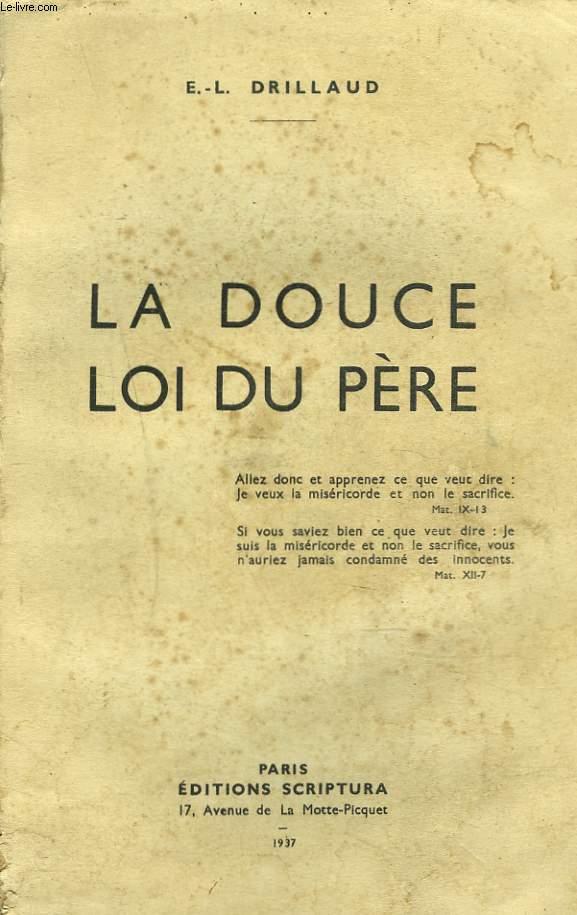 LA DOUCE LOI DU PERE