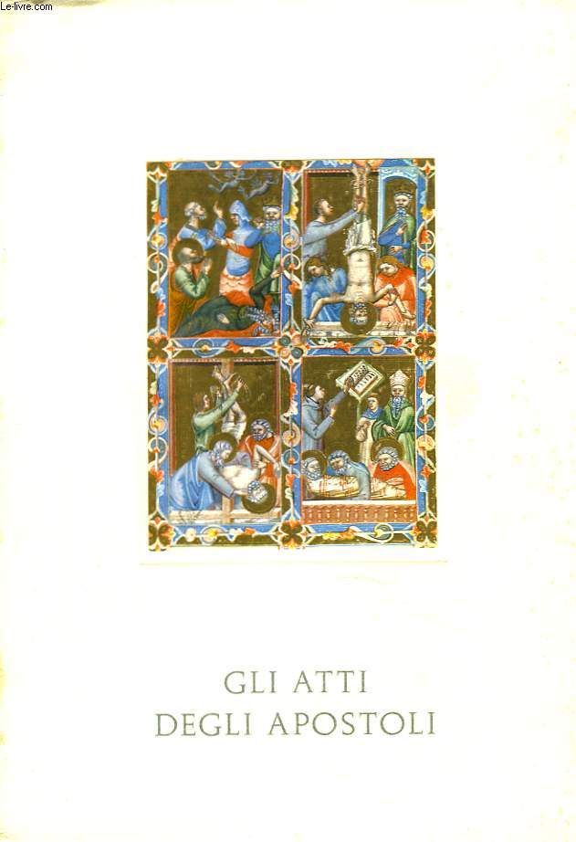 GLI ATTI DEGLI APOSTOLI. LETTRA DI PAOLO VI AI CITTADINI DI ROMA