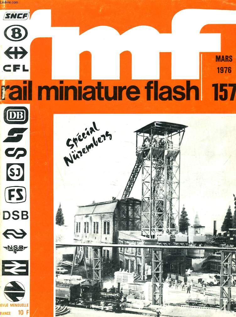 RMF, RAIL MINIATURE FLASH N 157, MARS 1976. SPECIAL NREMBERG