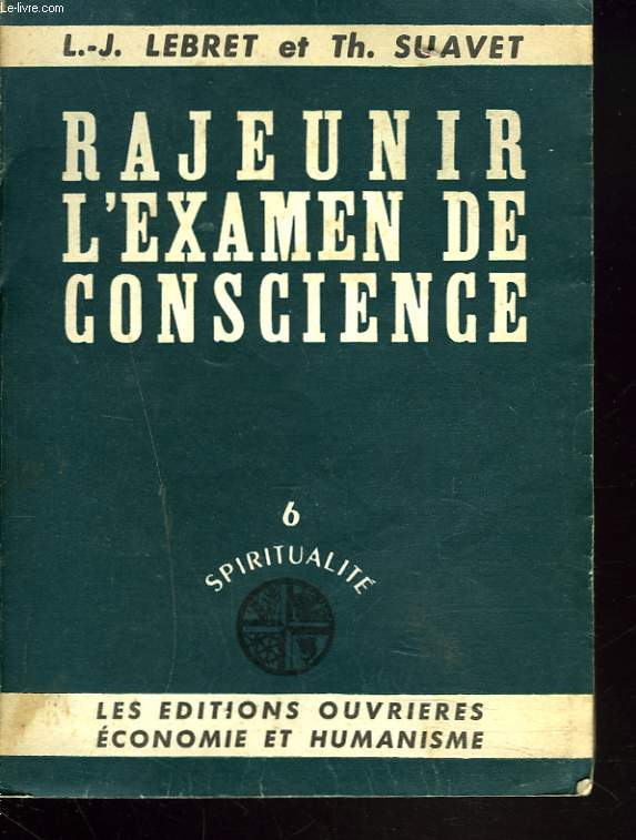 RAJEUNIR L'EXAMEN DE CONSCIENCE