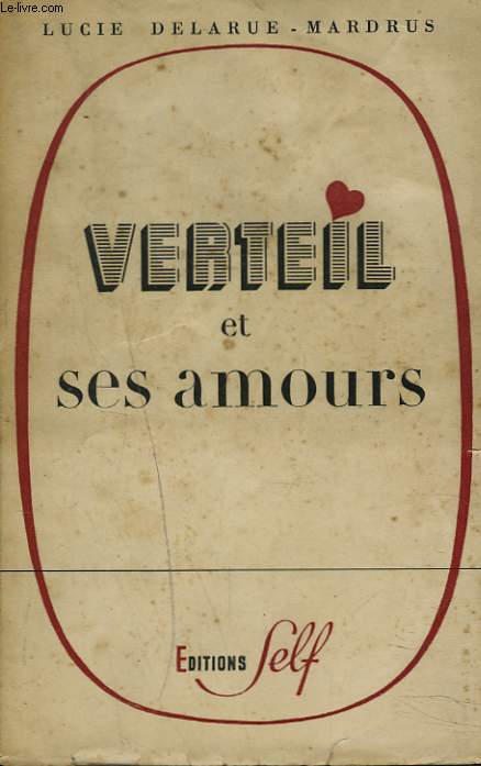 VERTEIL ET SES AMOURS