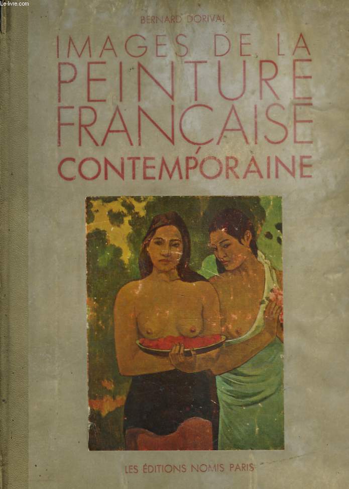 IMAGES DE LA PEINTURE FRANCAISE CONTEMPORAINE