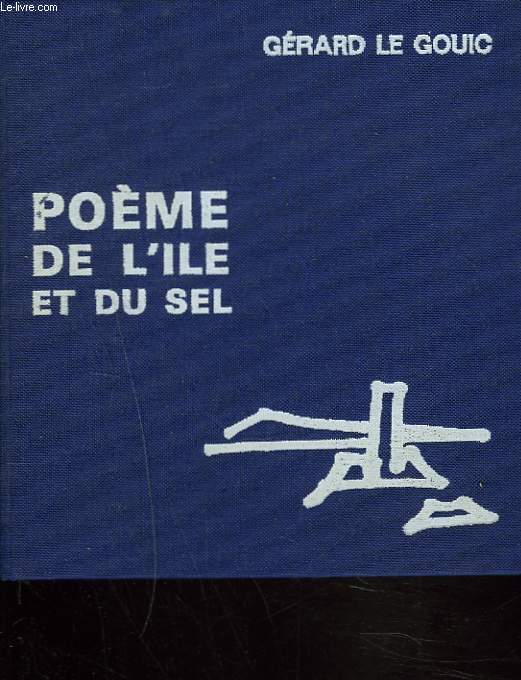 POEME DE L'ILE ET DU SEL.