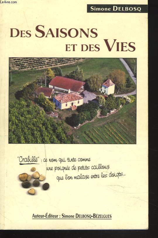 DES SAISONS ET DES VIES.