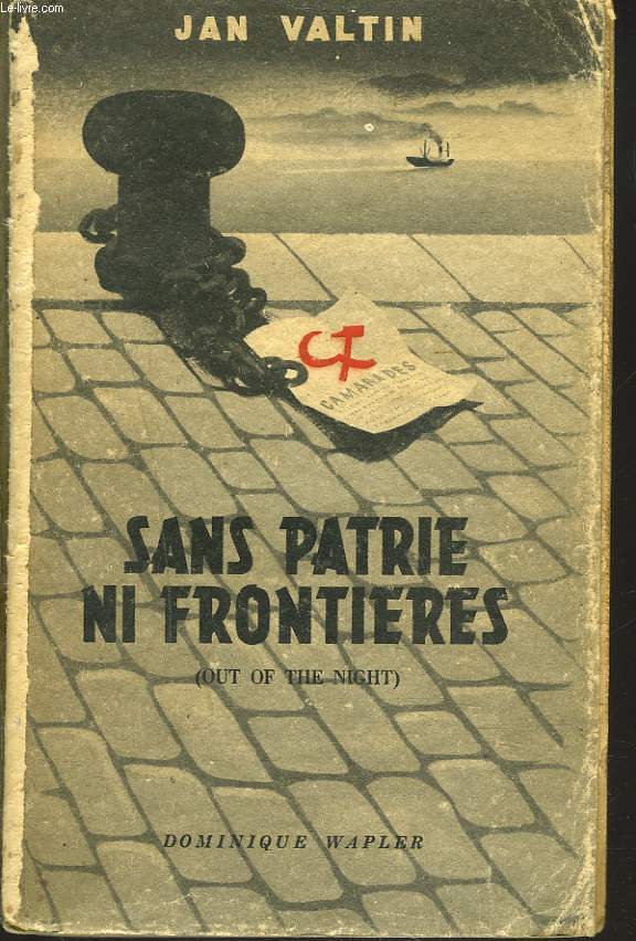 SANS PATRIE NI FRONTIERES