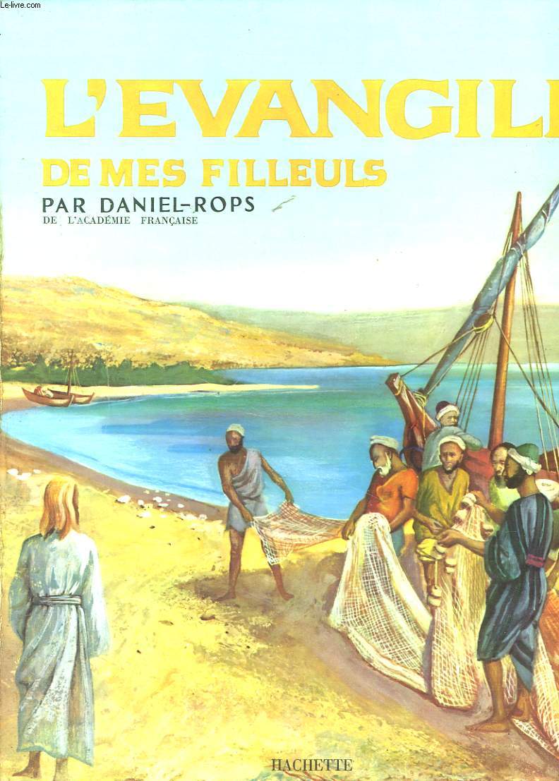 L'EVANGILE DE MES FILLEULS + ENVOI DE L'AUTEUR