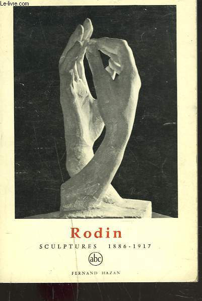 RODIN. 1886-1917.