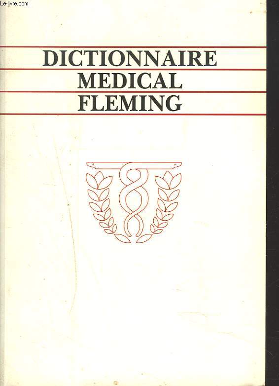 DICTIONNAIRE MEDICAL FLEMING