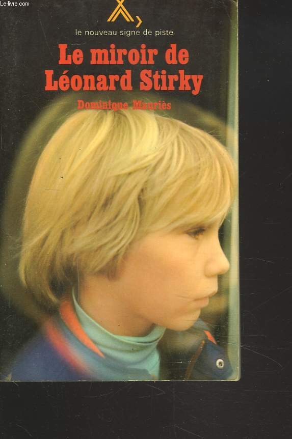 LE MIROIR DE LEONARD STIRKY