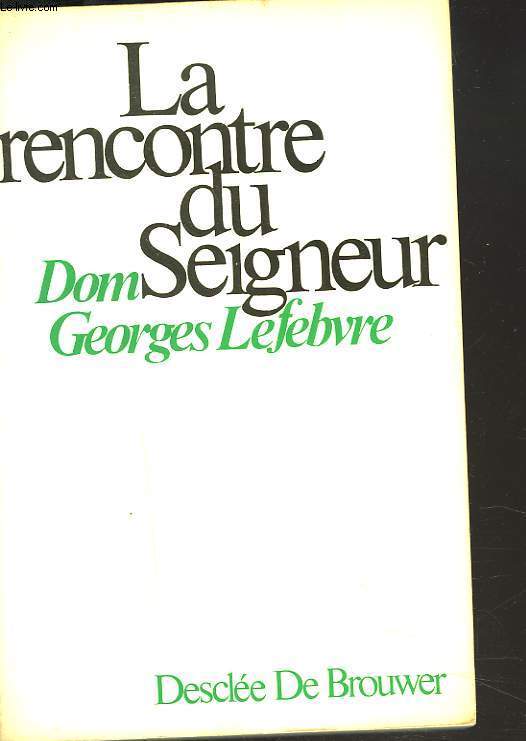 LA RENCONTRE DU SEIGNEUR