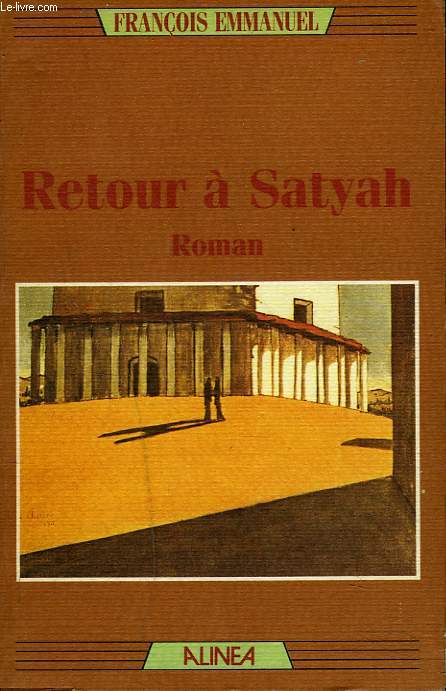 RETOUR A SATYAH