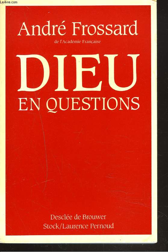 DIEU EN QUESTIONS