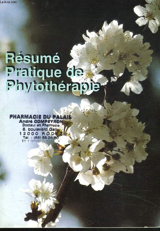 RESUME PRATIQUE DE PHYTOTHERAPIE