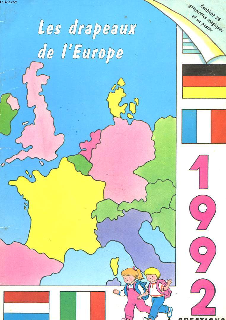 LES DRAPEAUX DE L'EUROPE 1992.