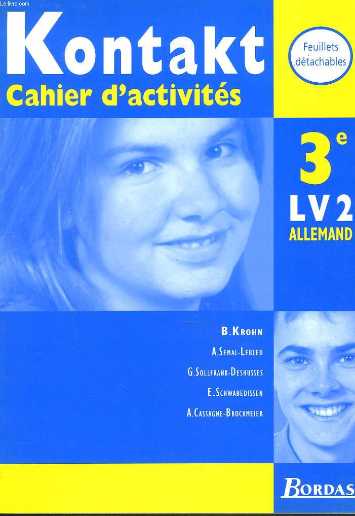 KONTAKT. CAHIER D'ACTIVITES. 3e LV2, ALLEMAND.