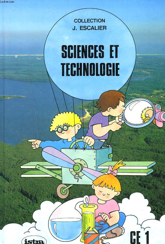 SCIENCES ET TECHNOLOGIE CE1.