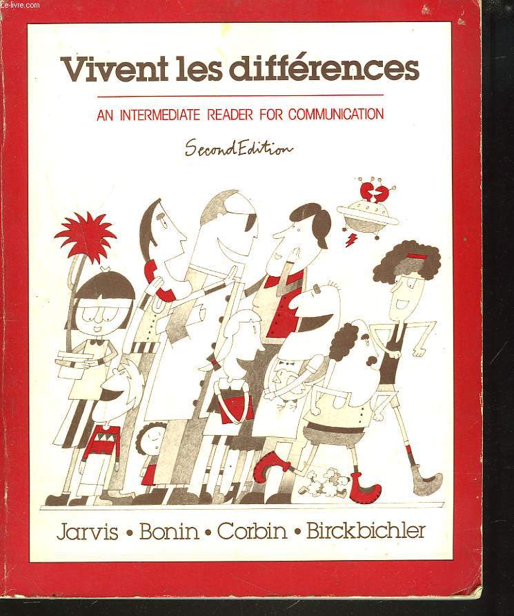 VIVENT LES DIFFERENCES. AN INTERMEDIATE READER FOR COMMUNICATION.