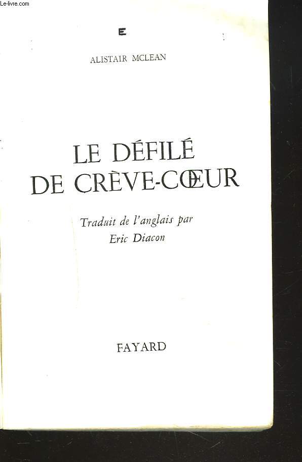 LE DEFILE DE CREVE-COEUR