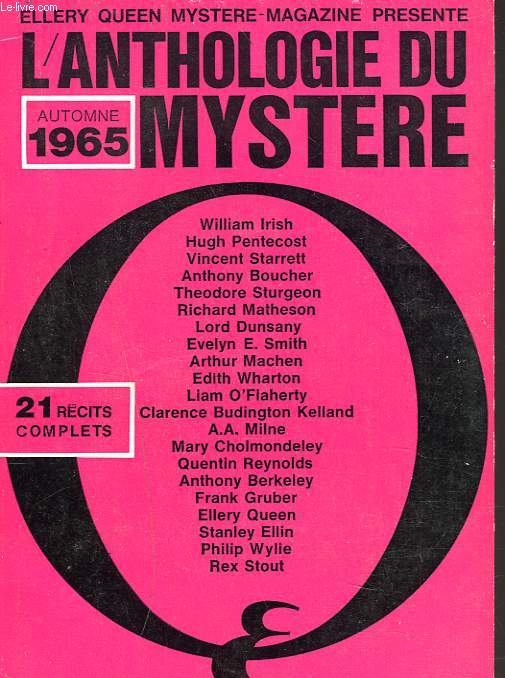 MYSTERE MAGAZINE N213 bis, AUTOMNE 1965. ANTHOLOGIE DU MYSTERE. WILLIAM IRISH/ HUGH PENTECOST/ VINCENT STARRET/ ANTHONY BOUCHER/ THEODORE STURGEON/ RICHARD MATHESON / ...