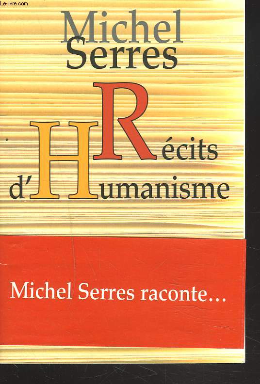 RECITS D'HUMANISME