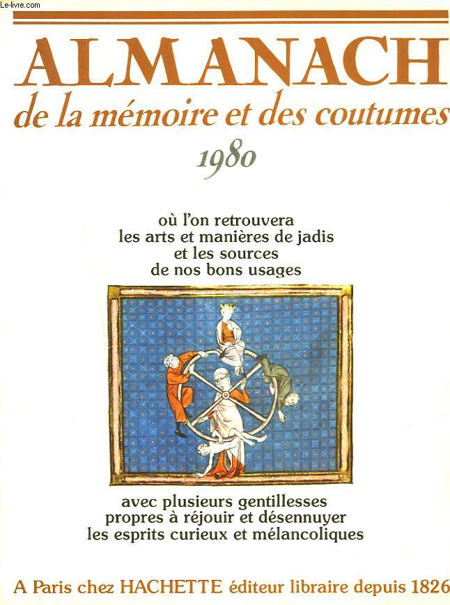 ALMANACH DE LA MEMOIRE ET DES COUTUMES. 1980